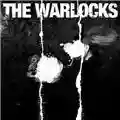 The Warlocks The Mirror Explodes
