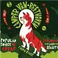 Camper Van Beethoven Popular Songs Of Great Enduring Strenght And Beauty