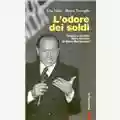 Elio Veltri Marco Travaglio L'Odore Dei Soldi