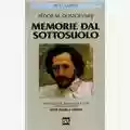 Fëdor Michajlovic Dostoevskij Memorie Dal Sottosuolo