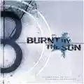 Burnt by the Sun Soundtrack to the Personal Revolution