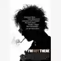 Todd Haynes I'm Not There