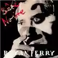 Bryan Ferry Bête Noire