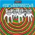 Jonny Greenwood Jonny Greenwood Is The Controller