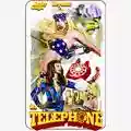 Lady GaGa featuring Beyoncè Telephone