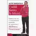 Alfio Bardolla I Soldi Fanno La Felicità