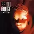 Baton Rouge Shake Your Soul