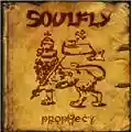 Soulfly Prophecy