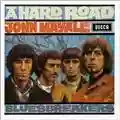 John Mayall & The Bluesbreakers A Hard Road