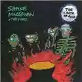 Shane MacGowan and The Popes The Crock Of Gold