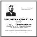 Bologna Violenta Il Nuovissimo Mondo