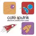 AA.VV. Café Sputnik - Electronic Exotica from Russia