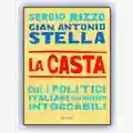 Sergio Rizzo, Gian Antonio Stella La Casta