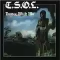 T.S.O.L. Dance With Me