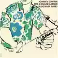 Johnny Griffin The Congregation
