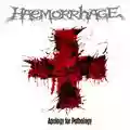 Haemorrhage Apology for Pathology