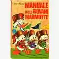 Walt Disney Manuale delle Giovani Marmotte
