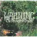 Warning The Strength To Dream