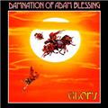 The Damnation of Adam Blessing Glory