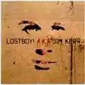 Jim Kerr Lostboy! A.K.A.