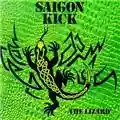 Saigon Kick The Lizard