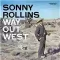 Sonny Rollins Way Out West