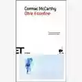 Cormac McCarthy Oltre Il Confine