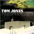 Tom Jones Praise & Blame