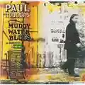 Paul Rodgers Muddy Water Blues: A Tribute to Muddy Waters