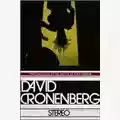 David Cronenberg Stereo
