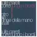 Massimo Volume "Lungo i bordi"
