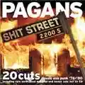 The Pagans Shit Street