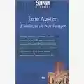 Jane Austen L'abbazia di Northanger