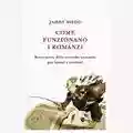 James Wood Come Funzionano I Romanzi