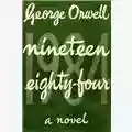 George Orwell Nineteen - Eighty - Four