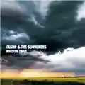 Jason & The Scorchers Halcyon Times