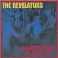The Revelators We Told You Not To Cross Us...