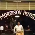 The Doors Morrison Hotel