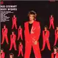 Rod Stewart Body Wishes