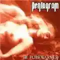Pentagram Be Forewarned