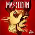 Mastodon The Hunter