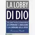 Ferruccio Pinotti La lobby di Dio