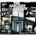 The Gaslight Anthem American Slang