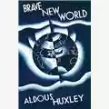 Aldous Huxley Brave New World