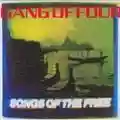 Gang of Four Songs of the Free