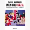 Paolo Guzzanti Mignottocrazia