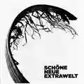 Extrawelt Schöne Neue Extrawelt