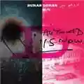 Duran Duran All You Need Is Now