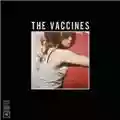 The Vaccines What Did You Expect From The Vaccines?