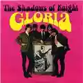 The Shadows Of Knight Gloria